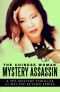 [Li Mei Spy Action 03] • The Chinese Woman · Mystery Assassin